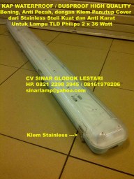 Kap Waterproof Dustproof 2x36W High Quality Klem Stainless Kap Waterproof Dustproof 2x36W High Quality Klem Stainless
